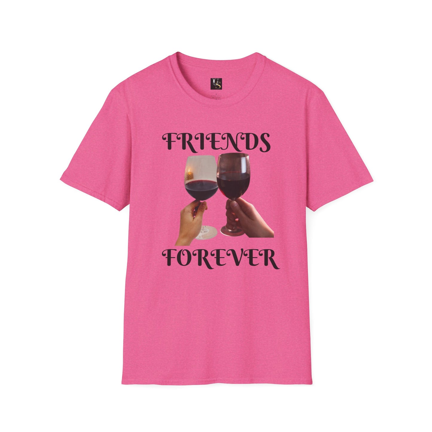 Friends Forever Wine T-Shirt - Unisex Softstyle Tee for Friendship Celebrations