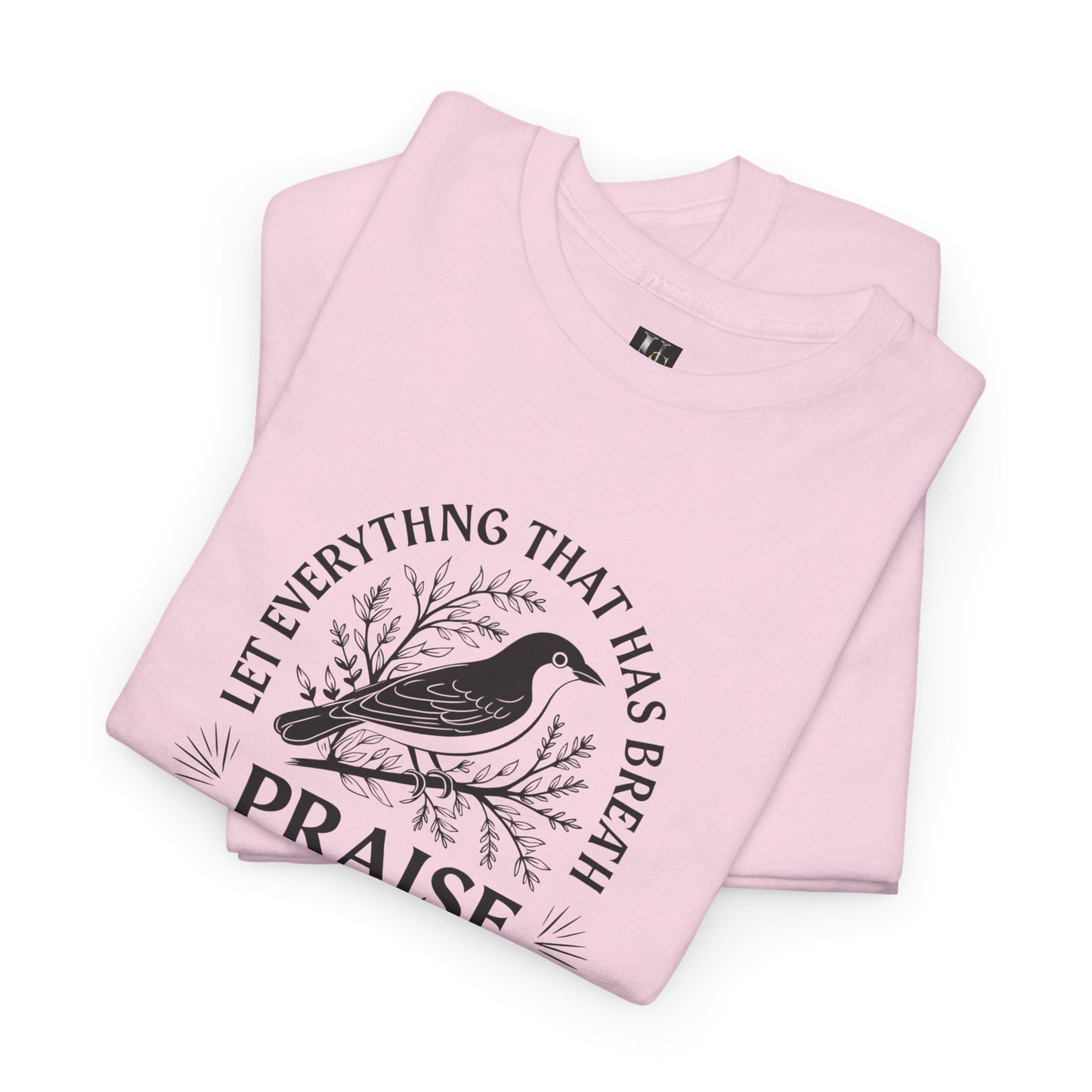 Praise The Lord, Bird Tee Shirt