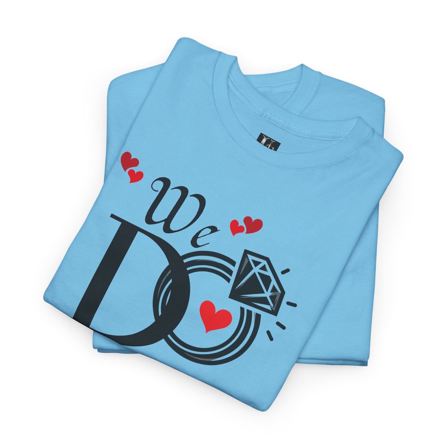 Wedding Unisex Tee 'We Do, I am Hers'