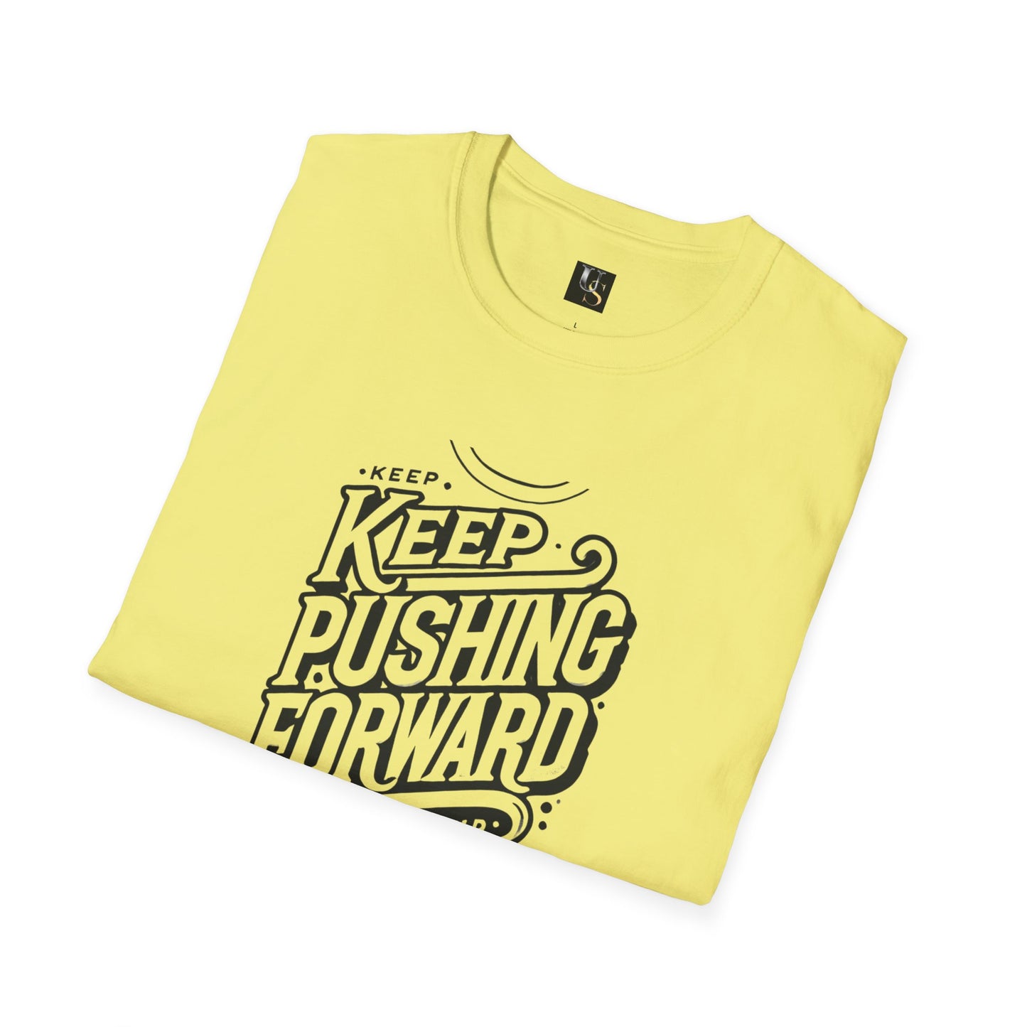 Keep Pushing Forward Motivational Unisex Softstyle T-Shirt