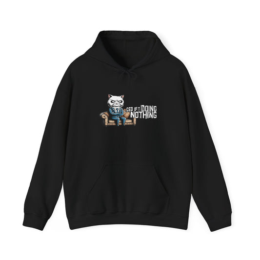 CEO of Doing Nothing Unisex Heavy Blend Hoodie