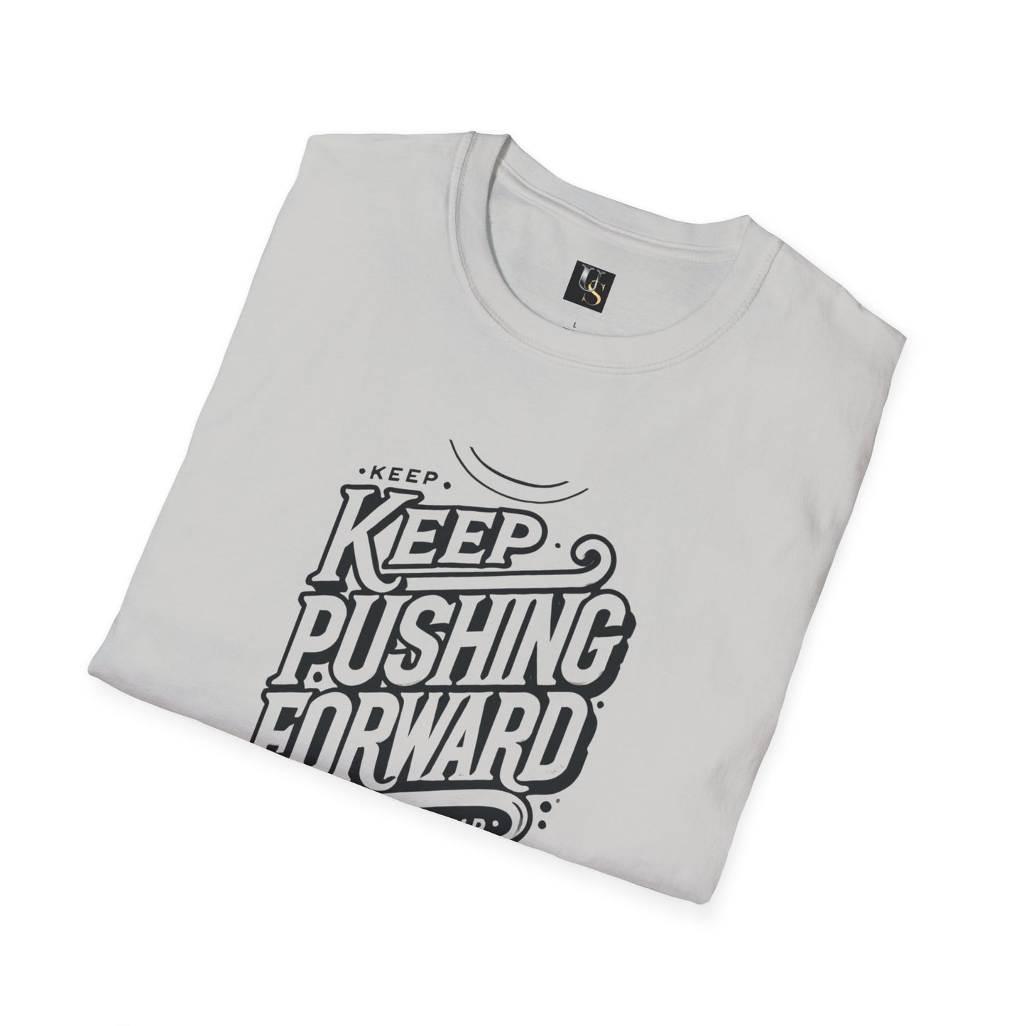 Keep Pushing Forward Motivational Unisex Softstyle T-Shirt