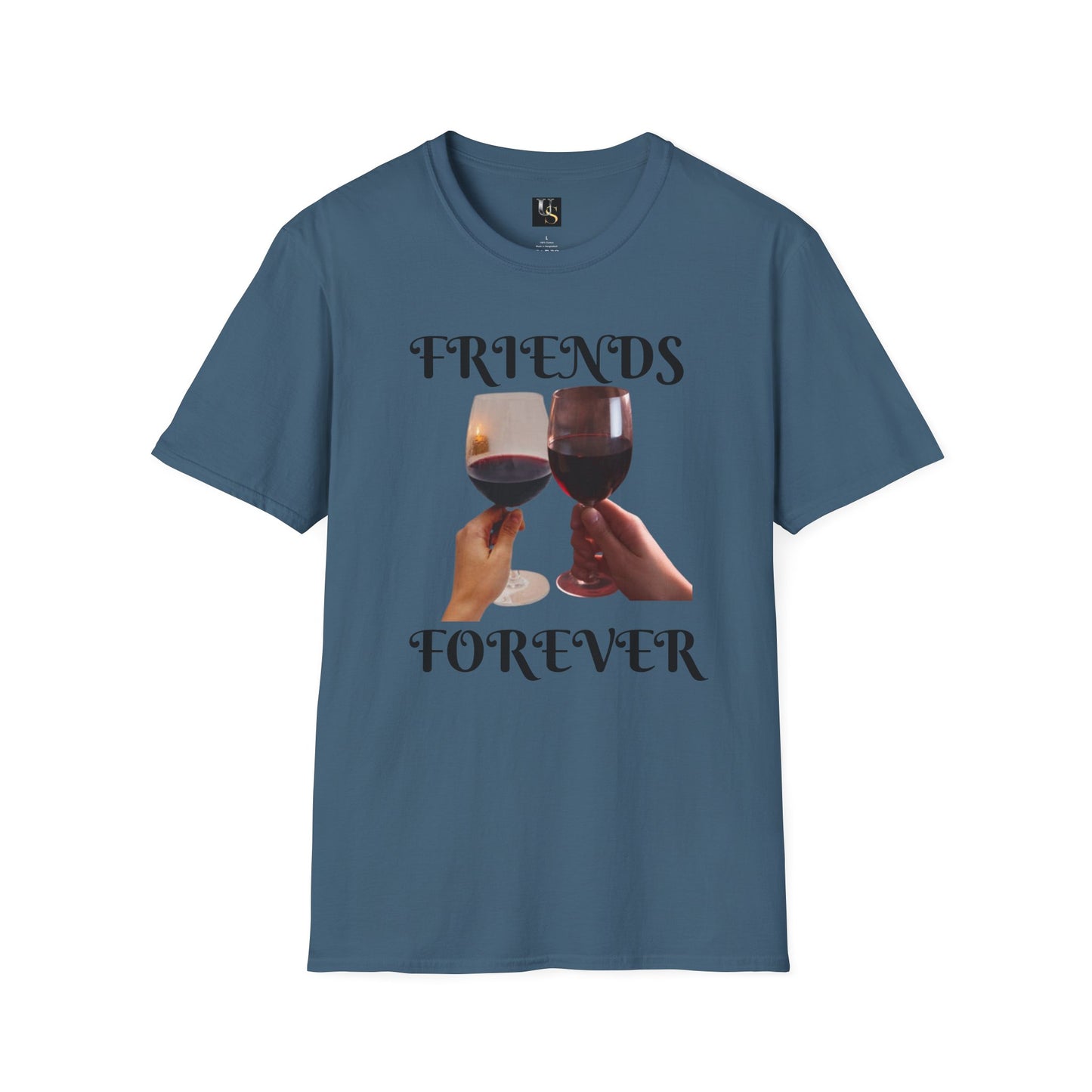 Friends Forever Wine T-Shirt - Unisex Softstyle Tee for Friendship Celebrations