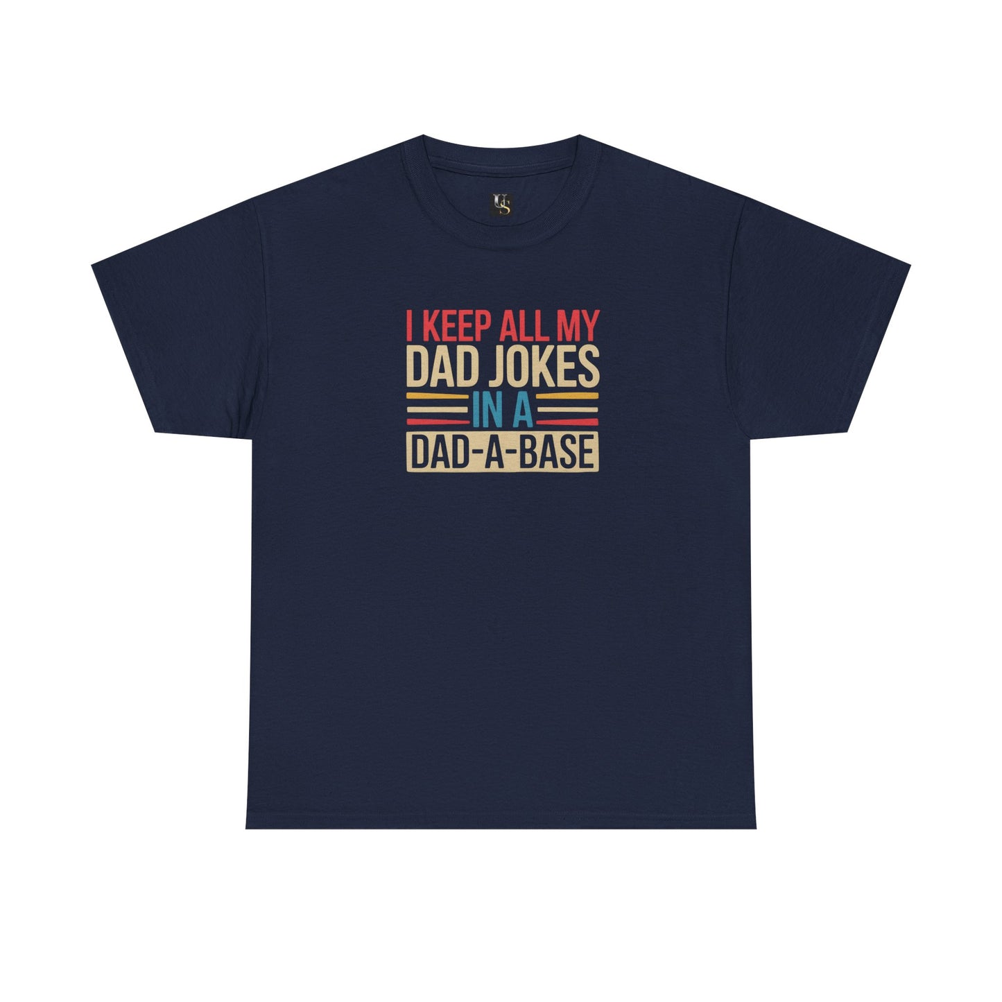 Funny Dad Joke Tee Shirt Perfect Gift For Any Dad