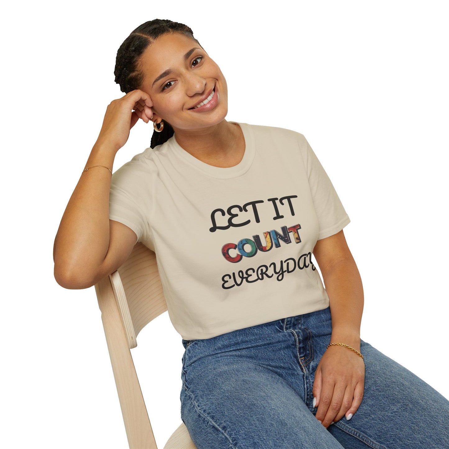 Let It Count Everyday Unisex Softstyle T-Shirt