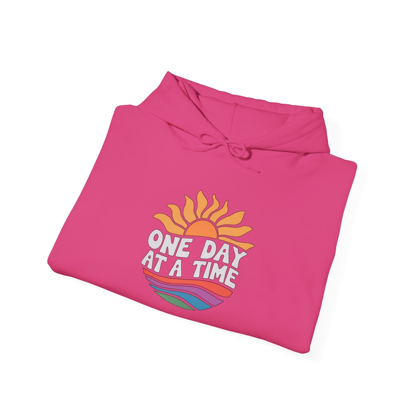 One Day at a Time Hooded Sweatshirt