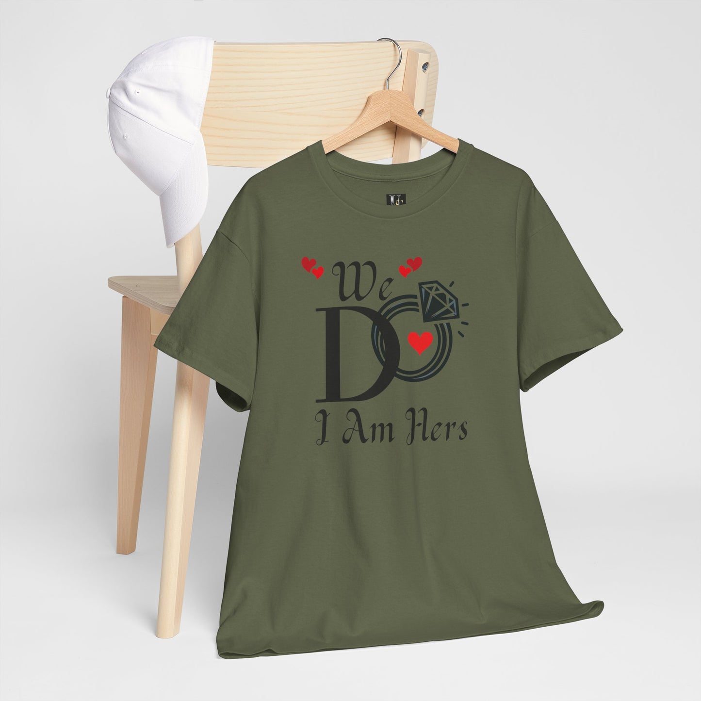 Wedding Unisex Tee 'We Do, I am Hers'