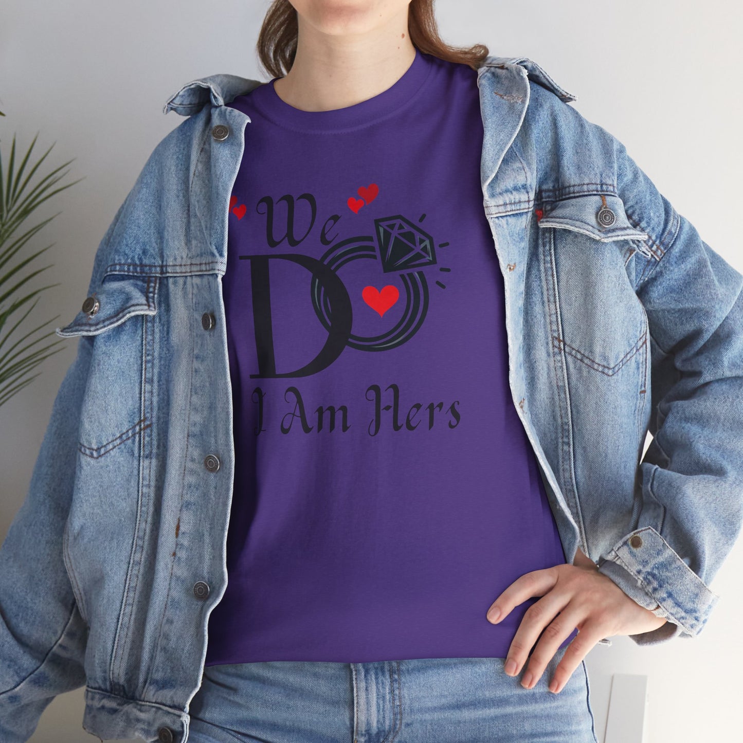 Wedding Unisex Tee 'We Do, I am Hers'