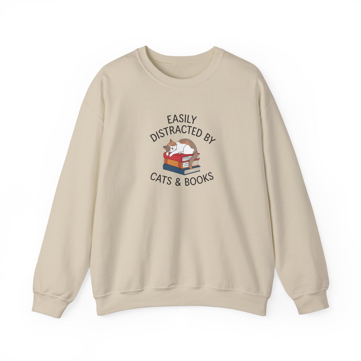 Easily Distracted by Cats & Books, Perfect gift for Cat Lovers and Book Lovers Comfortable Sweatshirt