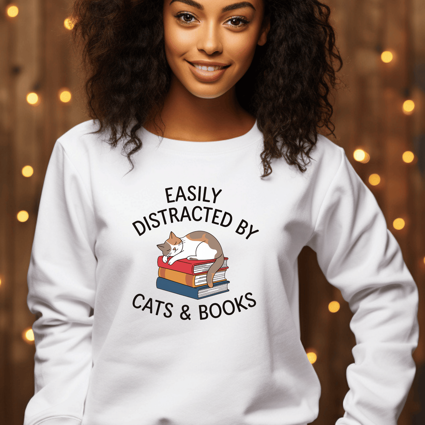 Easily Distracted by Cats & Books, Perfect gift for Cat Lovers and Book Lovers Comfortable Sweatshirt