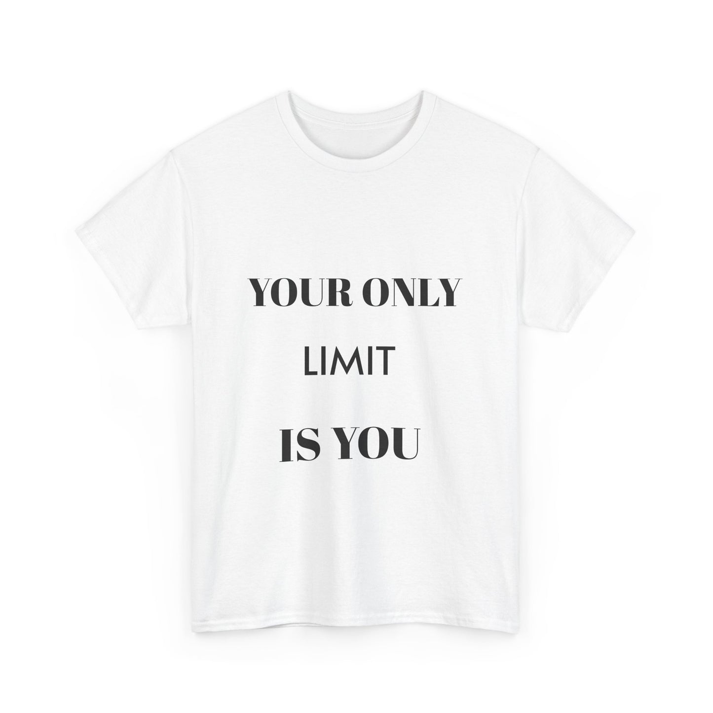 Motivational Unisex Heavy Cotton Tee - 'Your Only Limit is You'