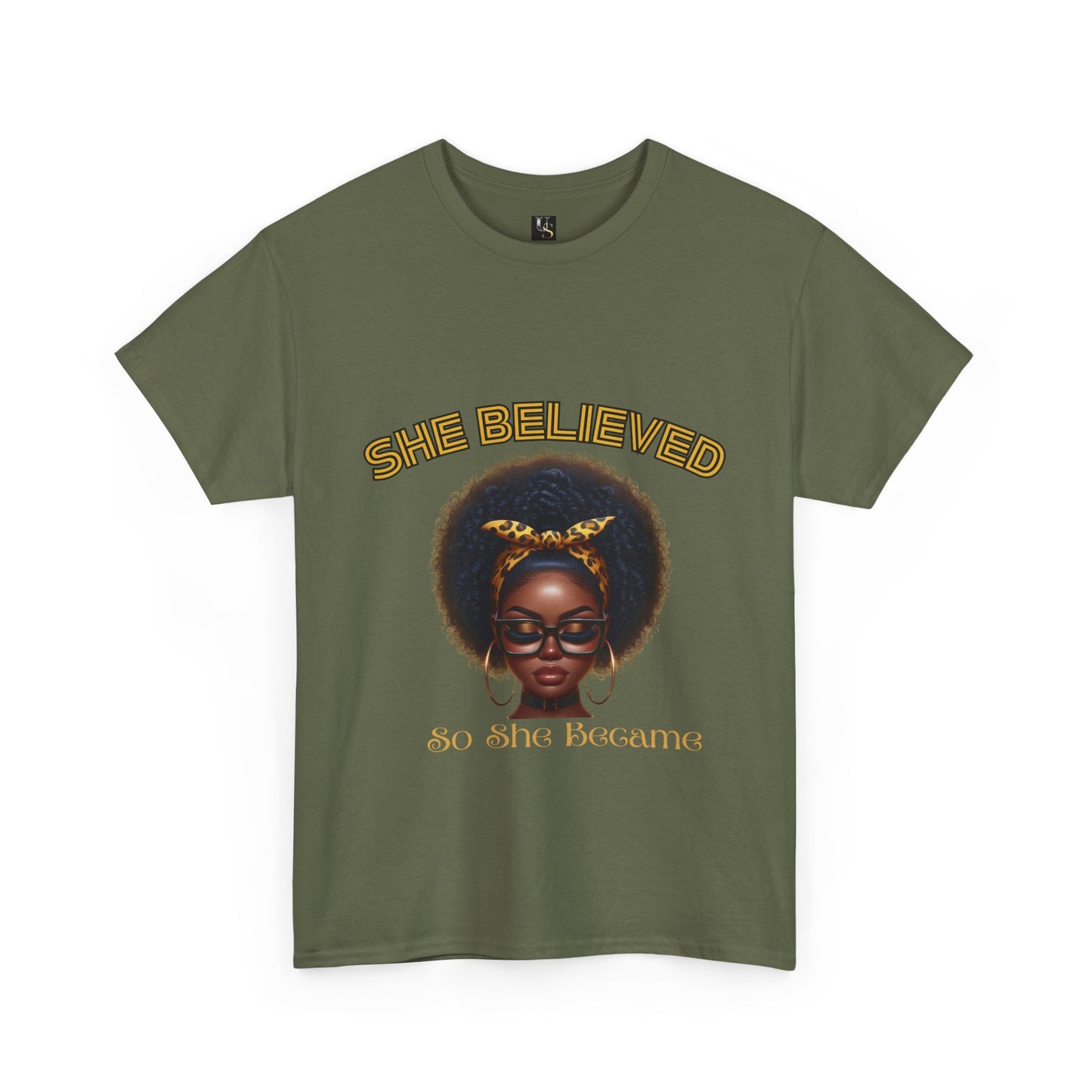 Empowering Women Tee - 'She Believed So She Became' Unisex Heavy Cotton T-Shirt