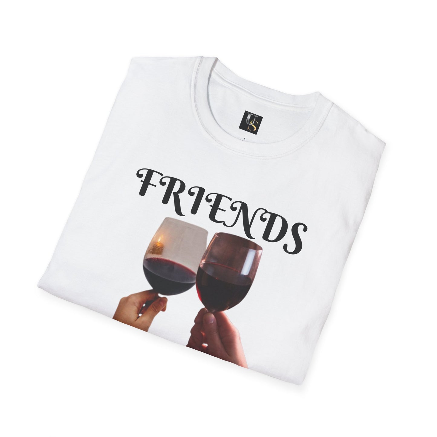 Friends Forever Wine T-Shirt - Unisex Softstyle Tee for Friendship Celebrations