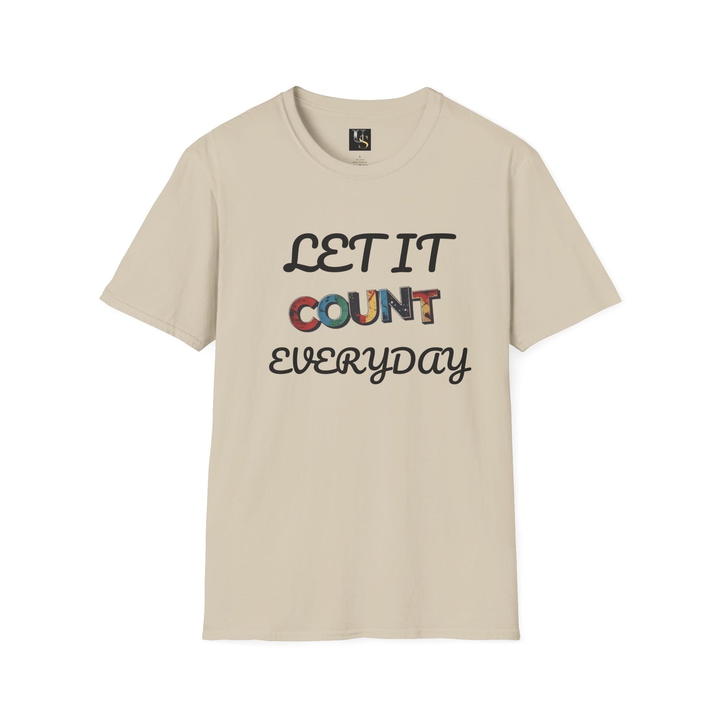 Let It Count Everyday Unisex Softstyle T-Shirt