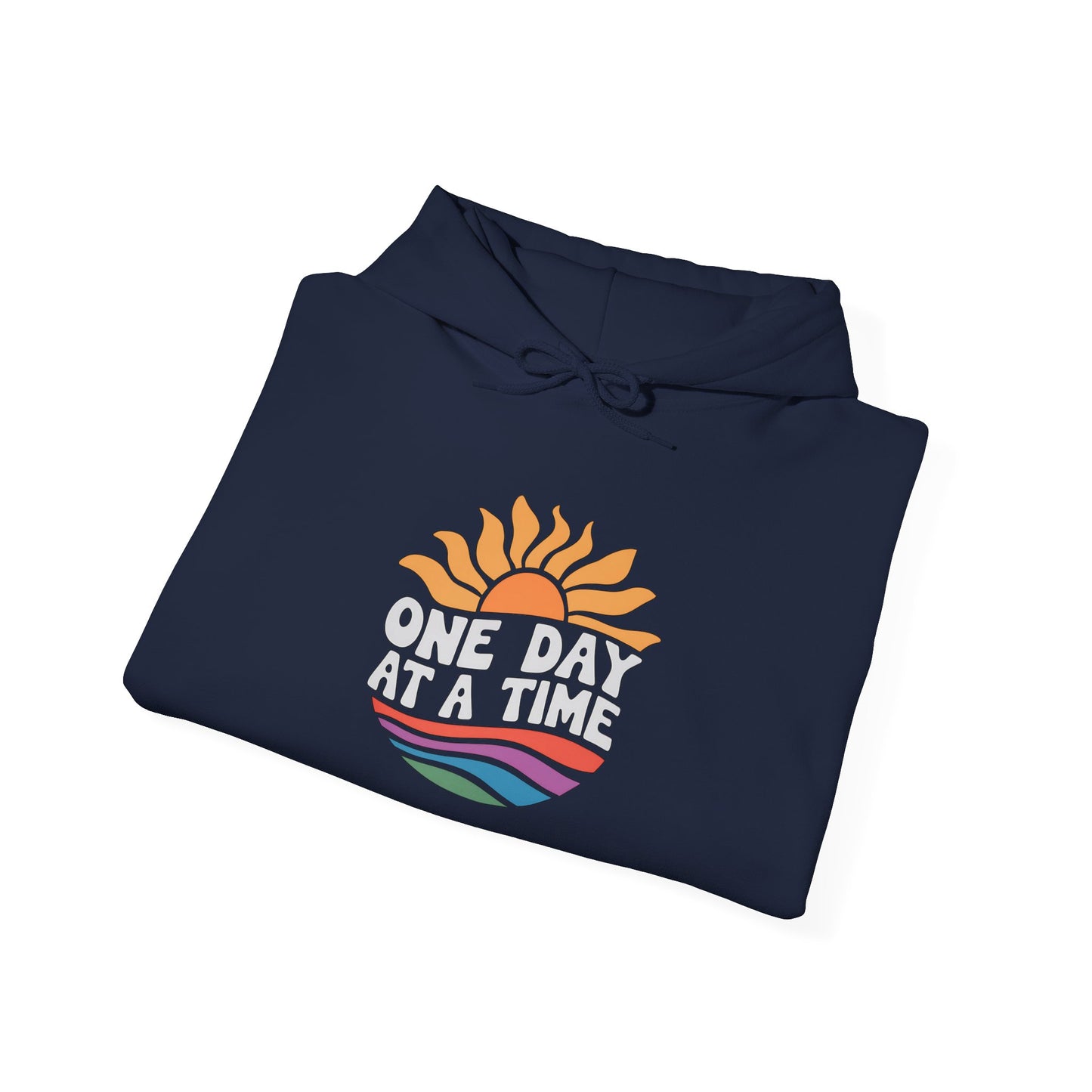 One Day at a Time Hooded Sweatshirt