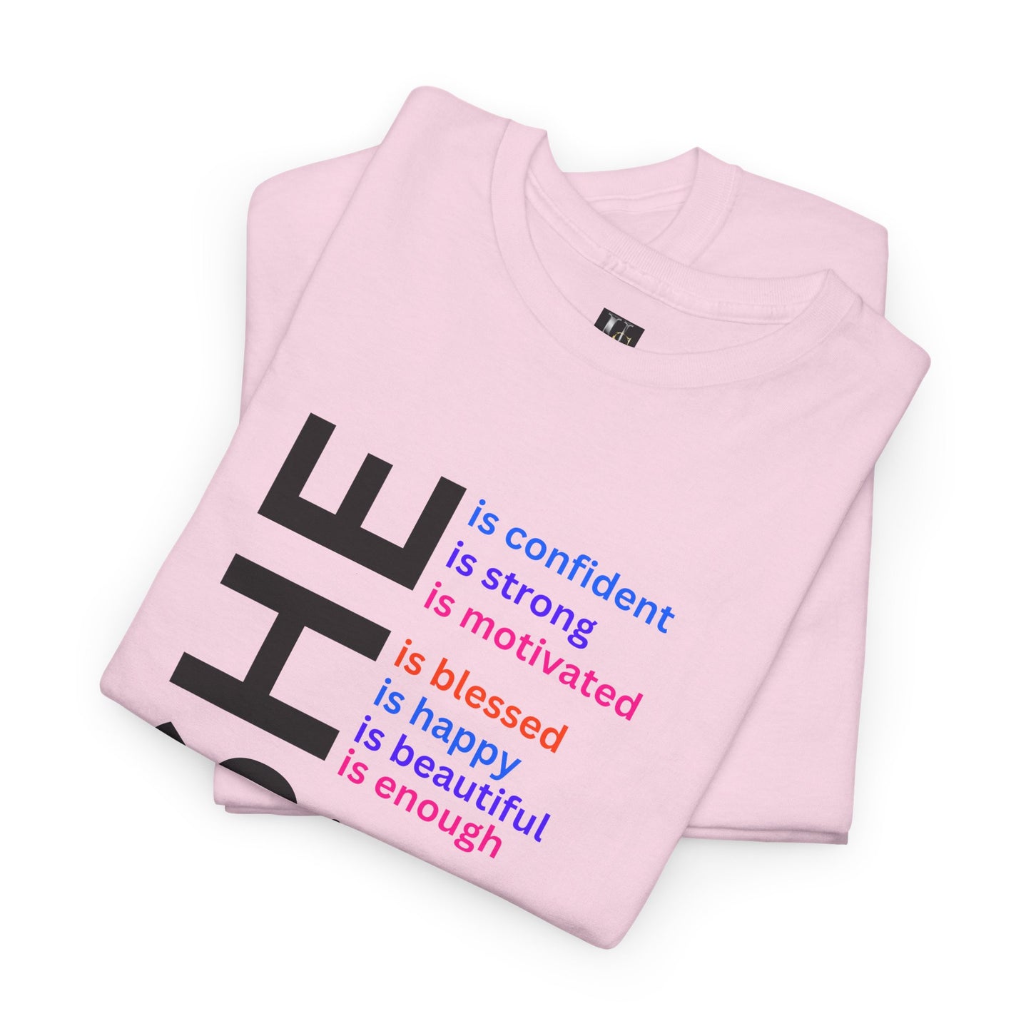 She is Me Tee Shirt Perfect Empowerment Shirt For All Females