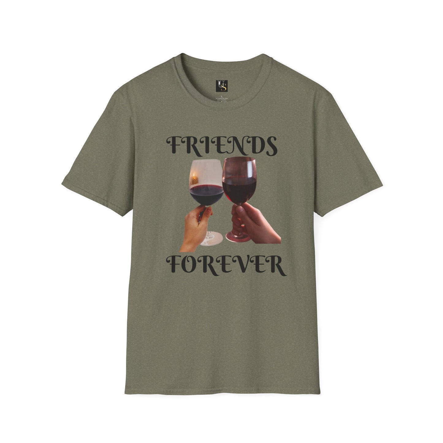 Friends Forever Wine T-Shirt - Unisex Softstyle Tee for Friendship Celebrations