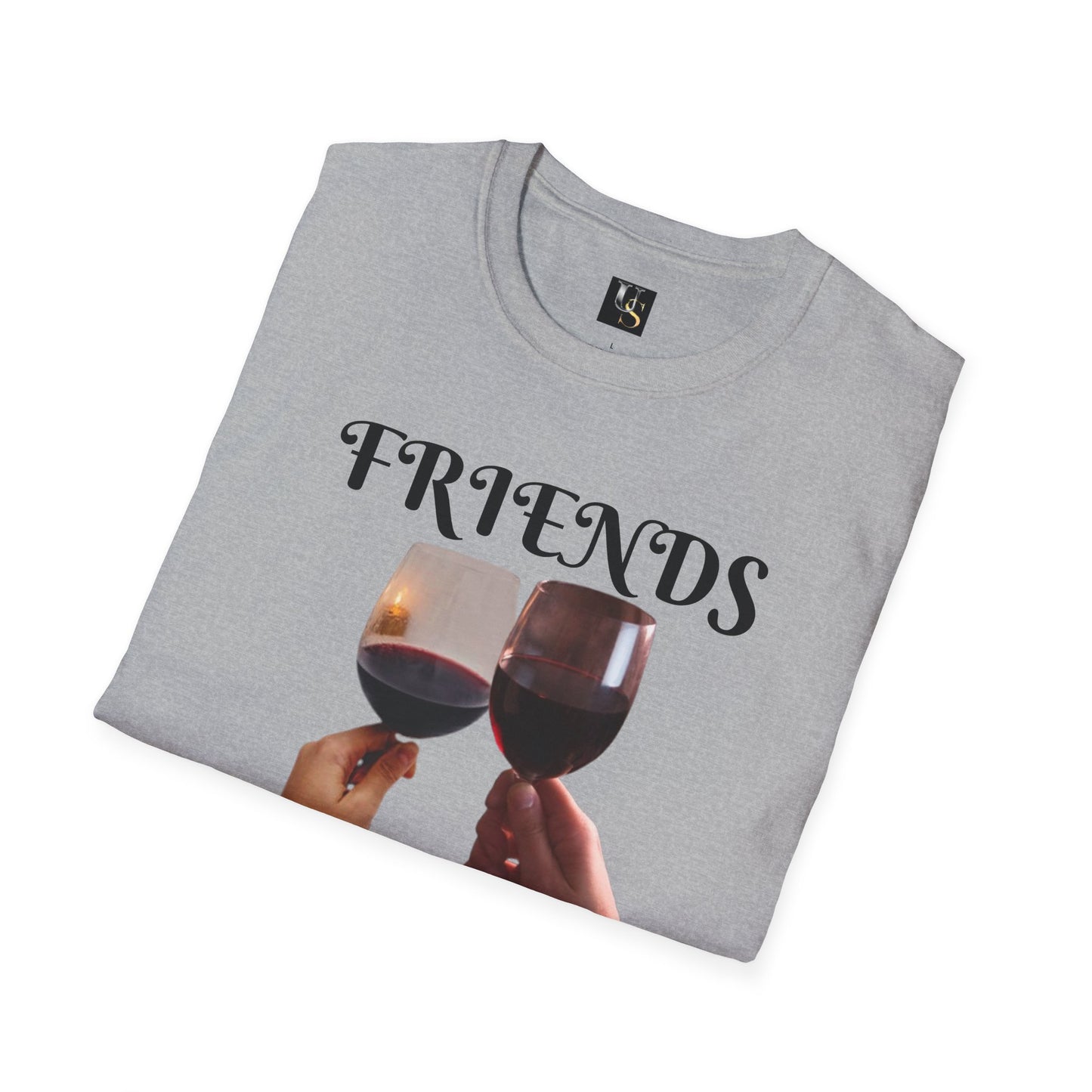 Friends Forever Wine T-Shirt - Unisex Softstyle Tee for Friendship Celebrations