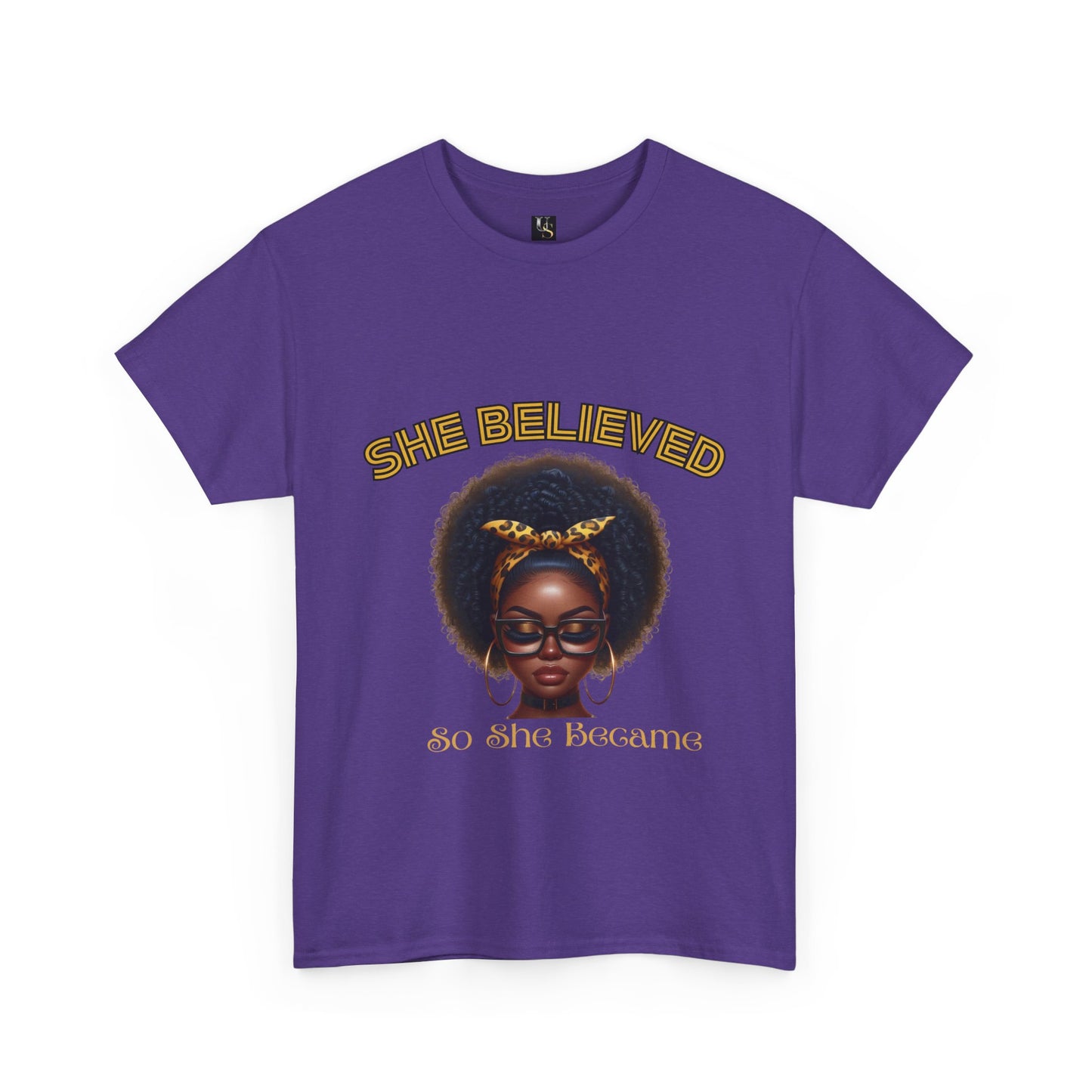 Empowering Women Tee - 'She Believed So She Became' Unisex Heavy Cotton T-Shirt