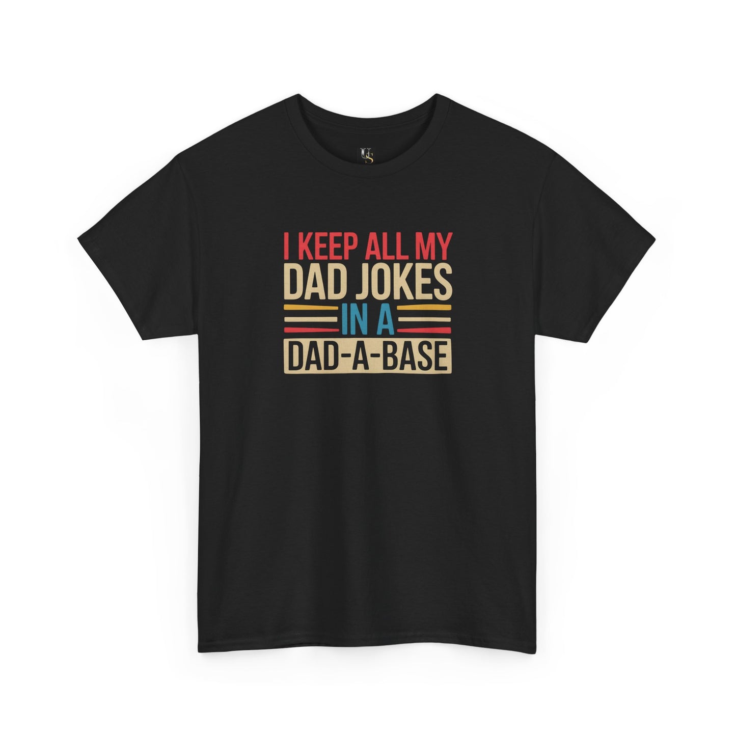 Funny Dad Joke Tee Shirt Perfect Gift For Any Dad