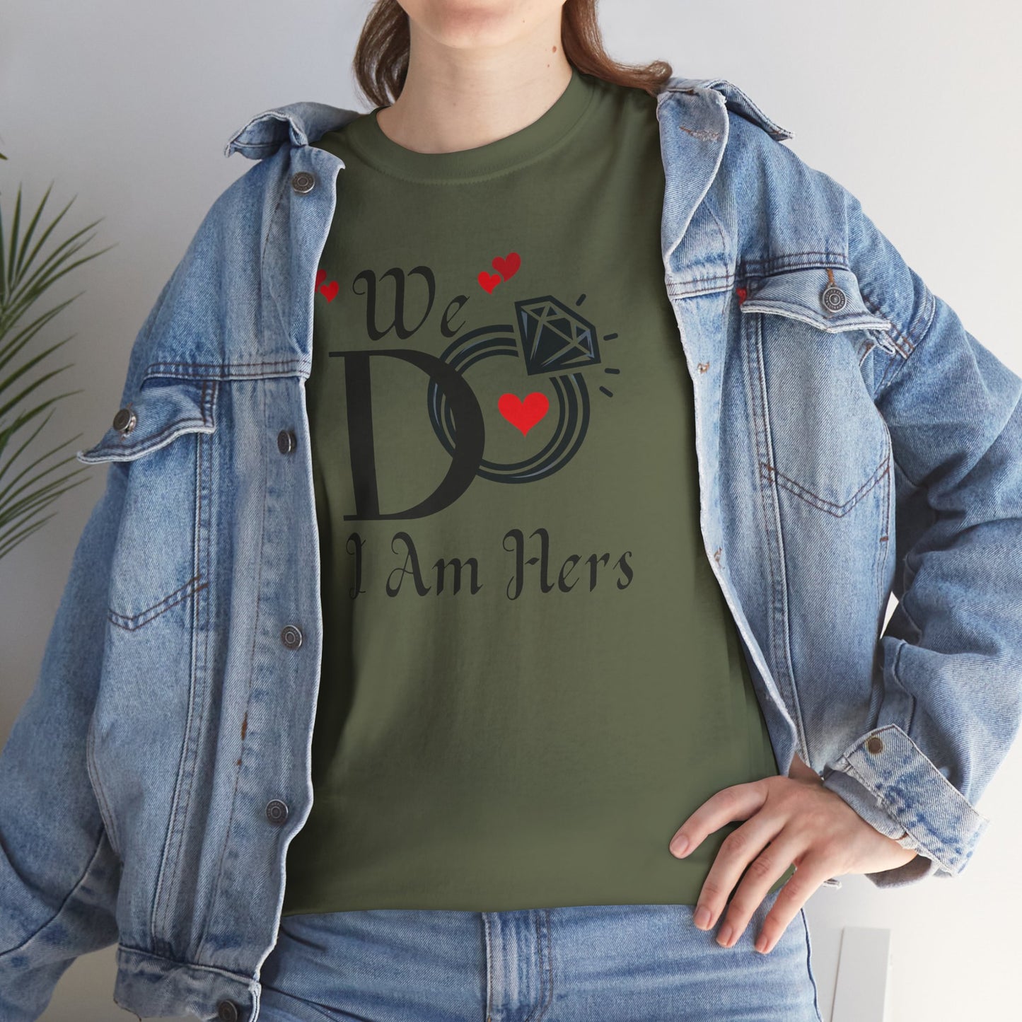 Wedding Unisex Tee 'We Do, I am Hers'